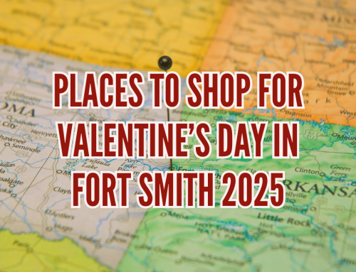 Best Valentine’s Day Gifts in Fort Smith for 2025 | Local Shopping Guide